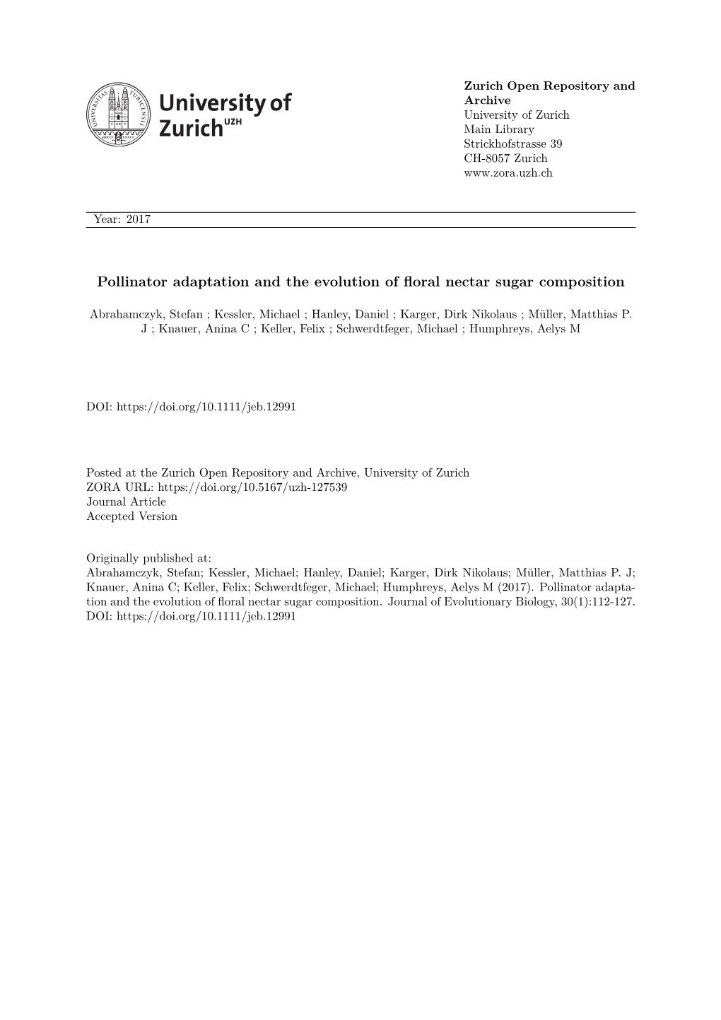 Pollinator Adaptation and the Evolution of Floral Nectar Sugar Composition