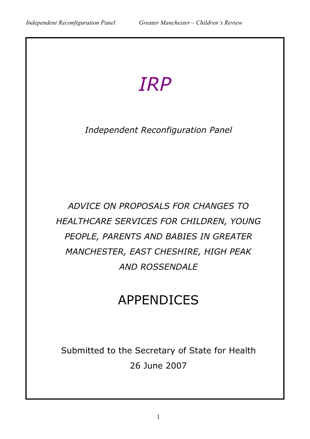 Advice on Proposals for Changes to Healthcare Services for Children, Young People, Parents and Babies in Greater Manchester, East Cheshire, High Peak and Rossendale