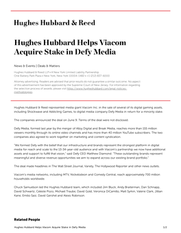Hughes Hubbard Helps Viacom Acquire Stake in Defy Media