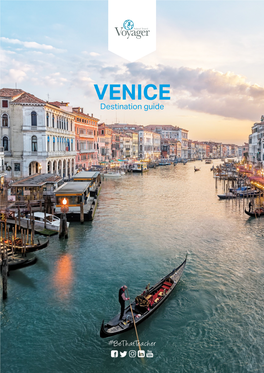 VENICE Destination Guide