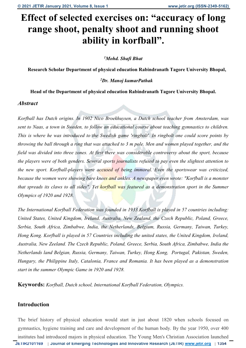 “Accuracy of Long Range Shoot, Penalty Shoot and Running Shoot Ability in Korfball”