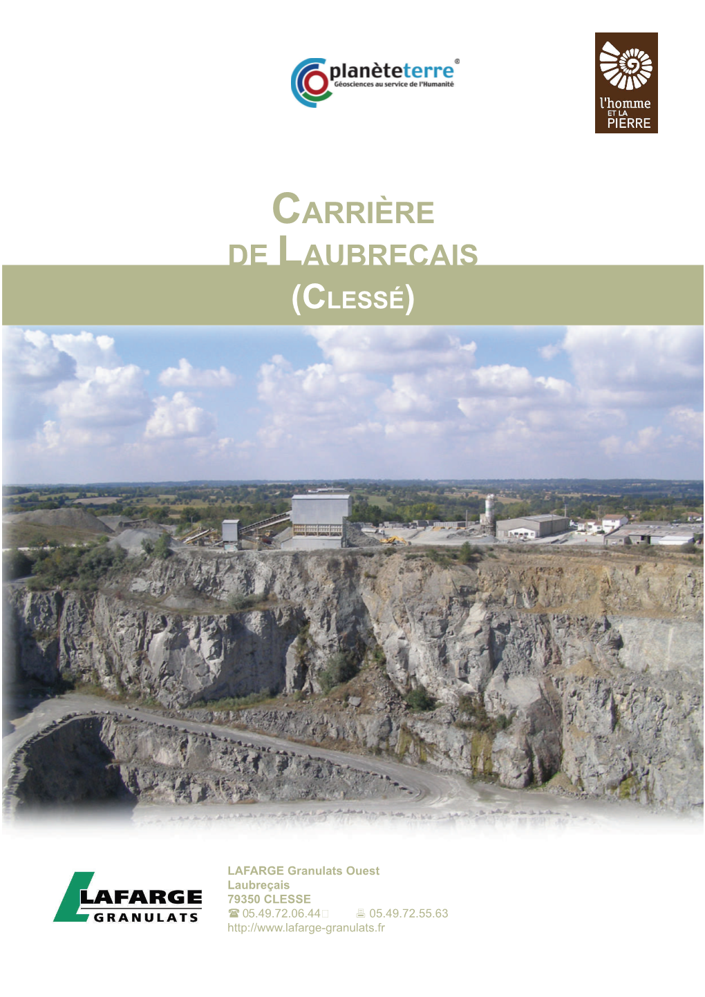 Carrière De Laubrecais ( Clessé)
