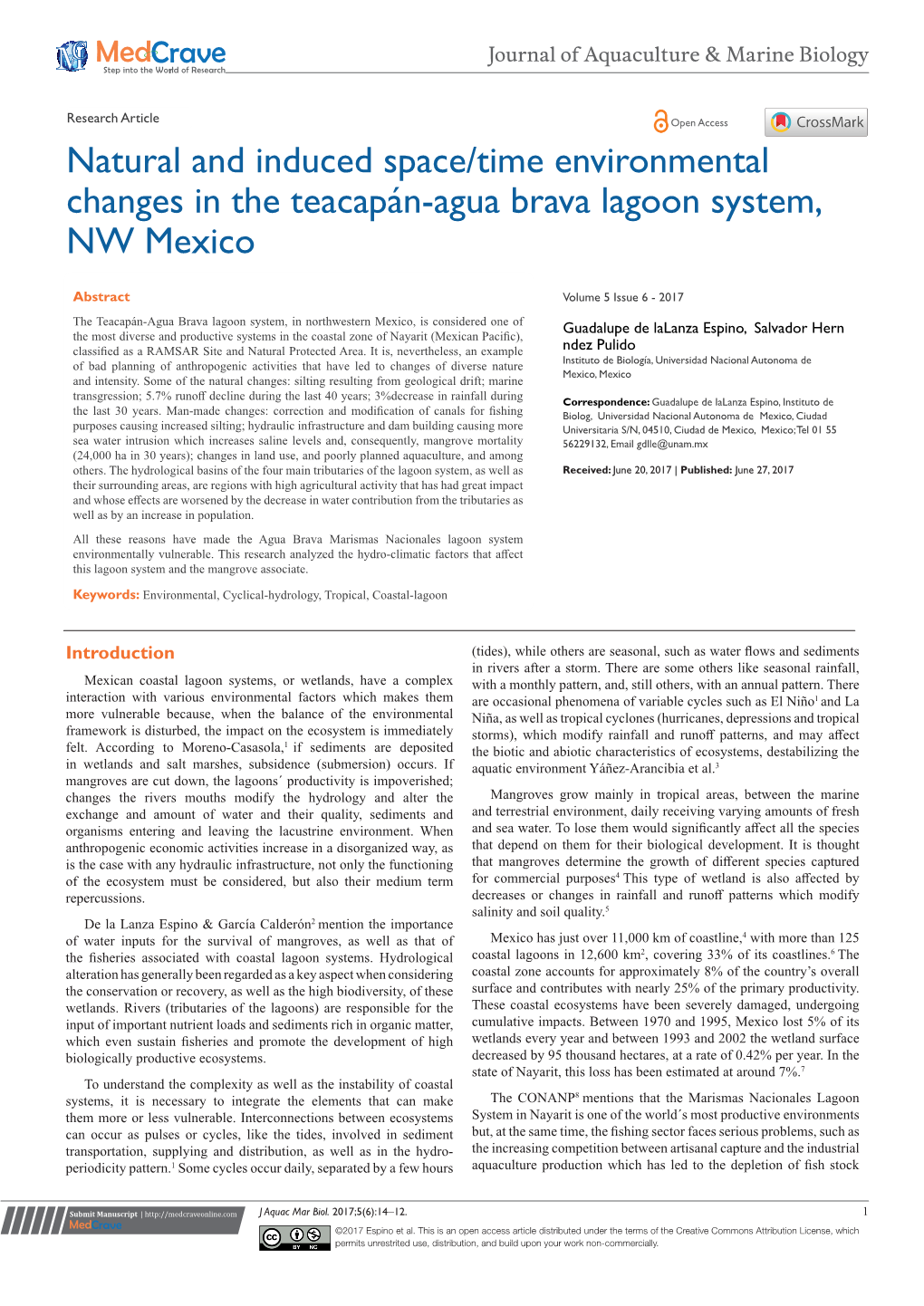 Natural and Induced Space/Time Environmental Changes in the Teacapán-Agua Brava Lagoon System, NW Mexico