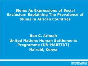 Explaining the Prevalence of Slums in African Countries