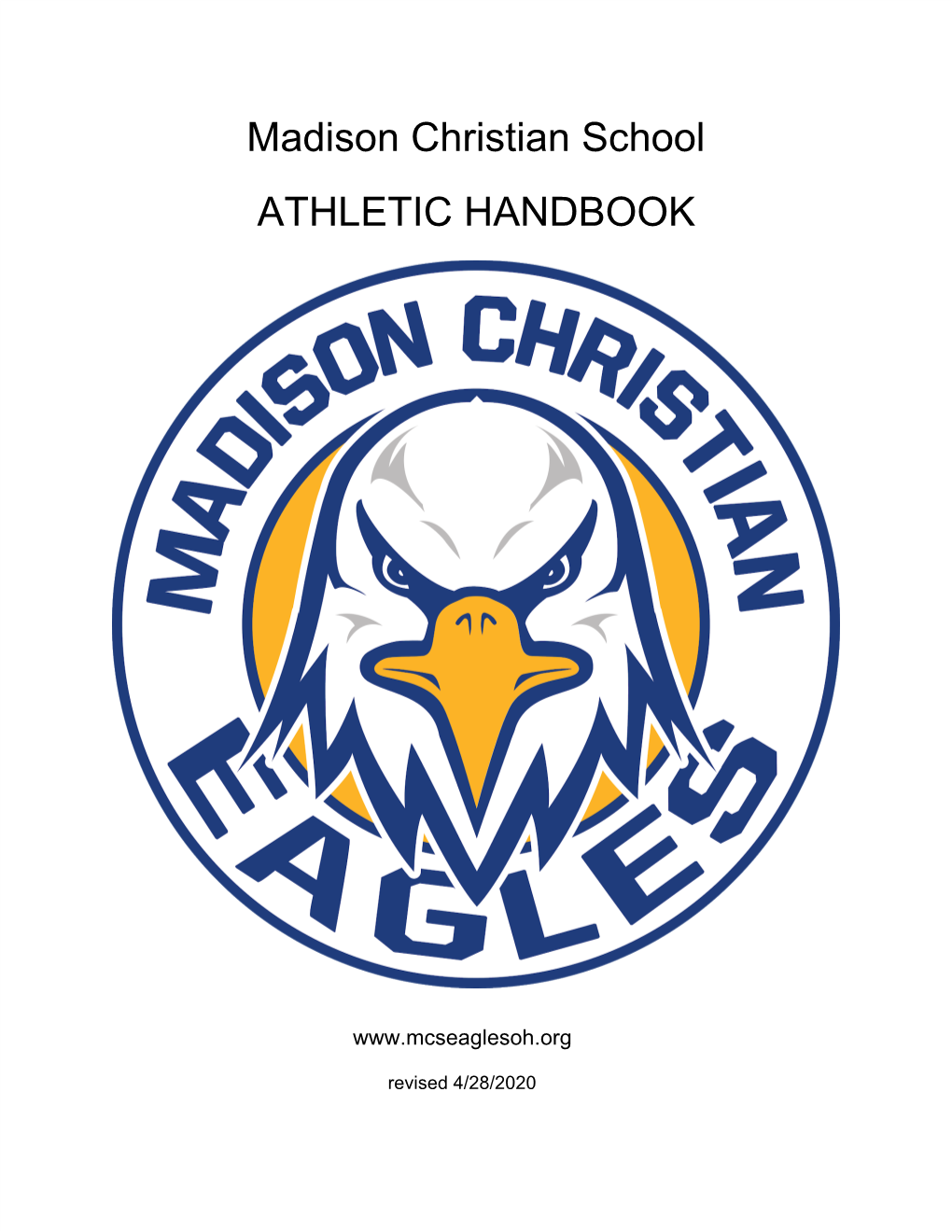 Madison Christian School ATHLETIC HANDBOOK