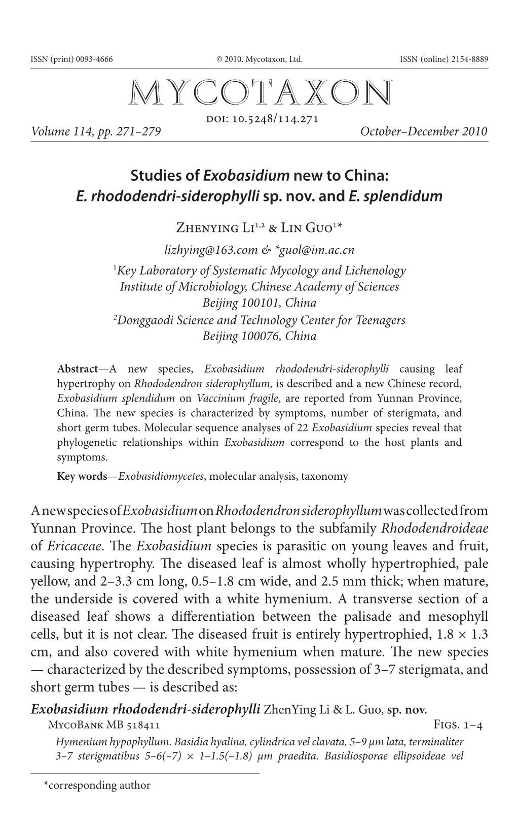 Studies of &lt;I&gt;Exobasidium&lt;/I&gt; New to China: &lt;I&gt;E.&lt;/I