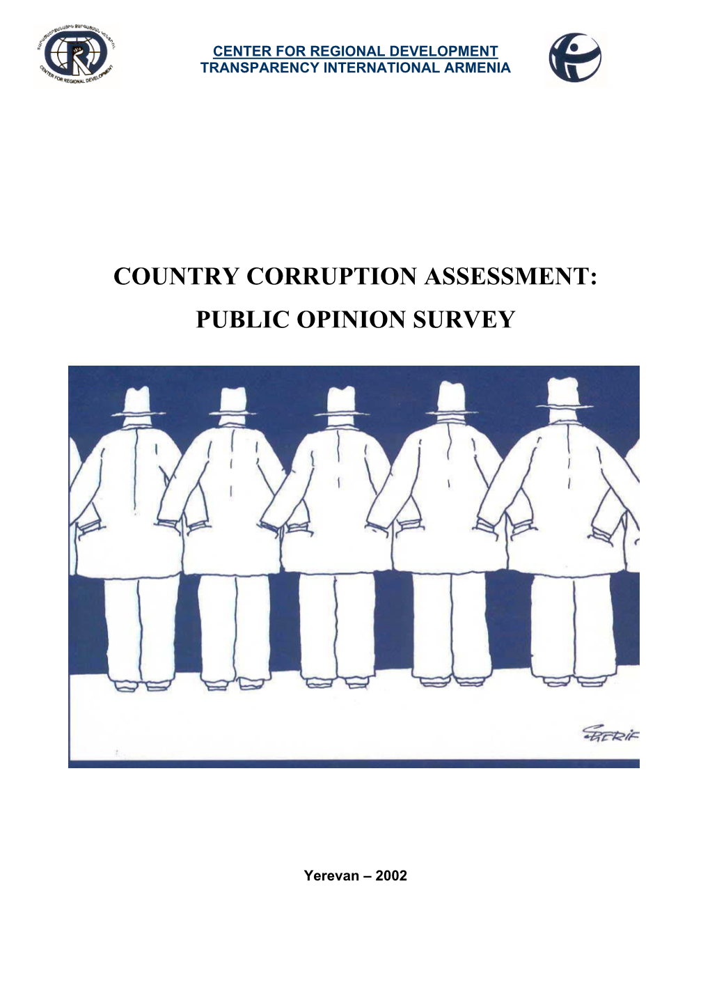 Country Corruption Assessment: Public Opinion Survey