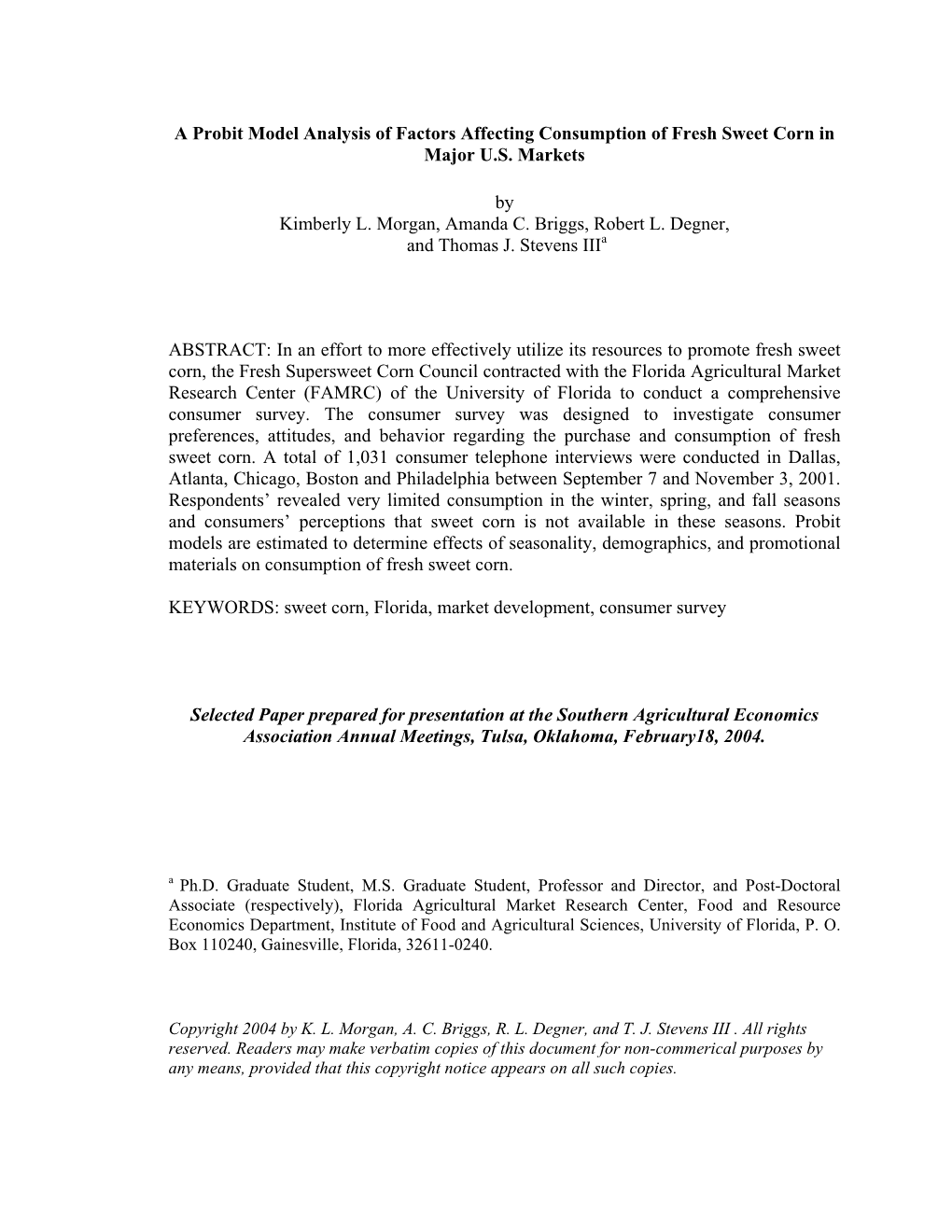 A Probit Model Analysis of Factors Affecting Consumption of Fresh Sweet Corn in Major U.S