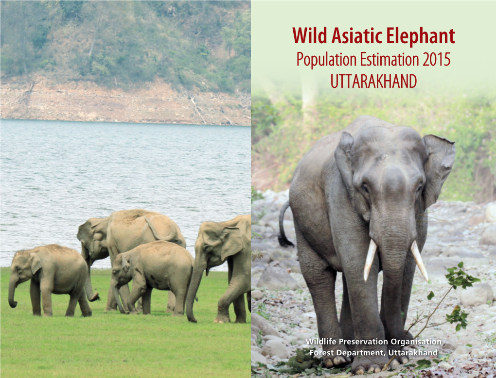 Wild Asiatic Elephant Population Estimation 2015 UTTARAKHAND
