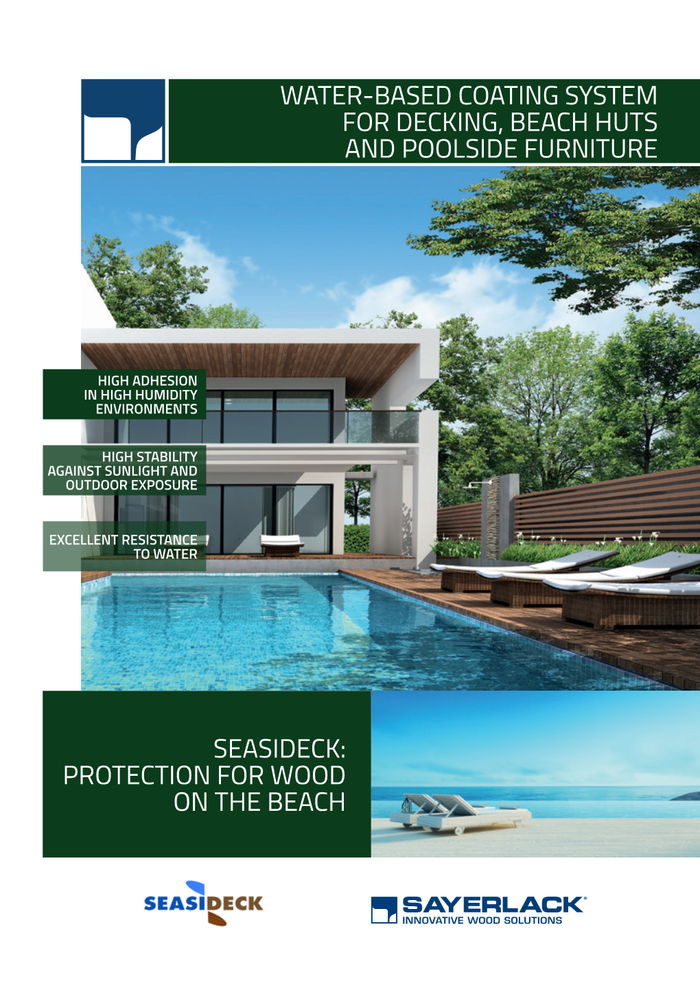 Water-Based Coating System for Decking, Beach Huts and Poolside Furniture