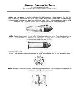 Glossary of Ammunition Terms By: the Post Apocalyptic Forge Data Provided By: the International Ammunition Association