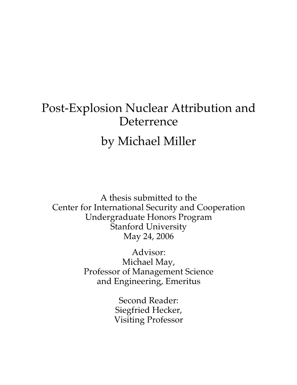 Post-Explosion Nuclear Attribution and Deterrence by Michael Miller