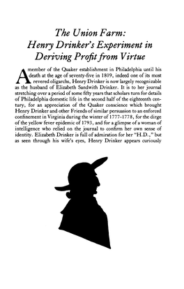 Henry Drinker's Experiment in Deriving Profit from Virtue