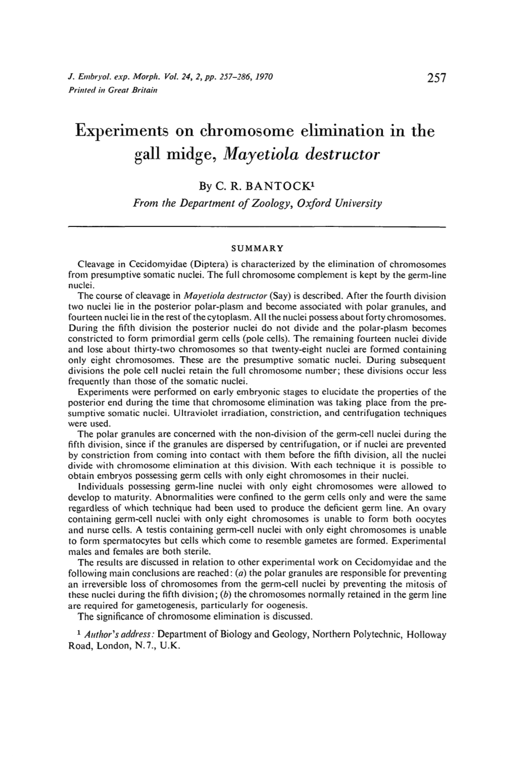 Experiments on Chromosome Elimination in the Gall Midge, Mayetiola Destructor