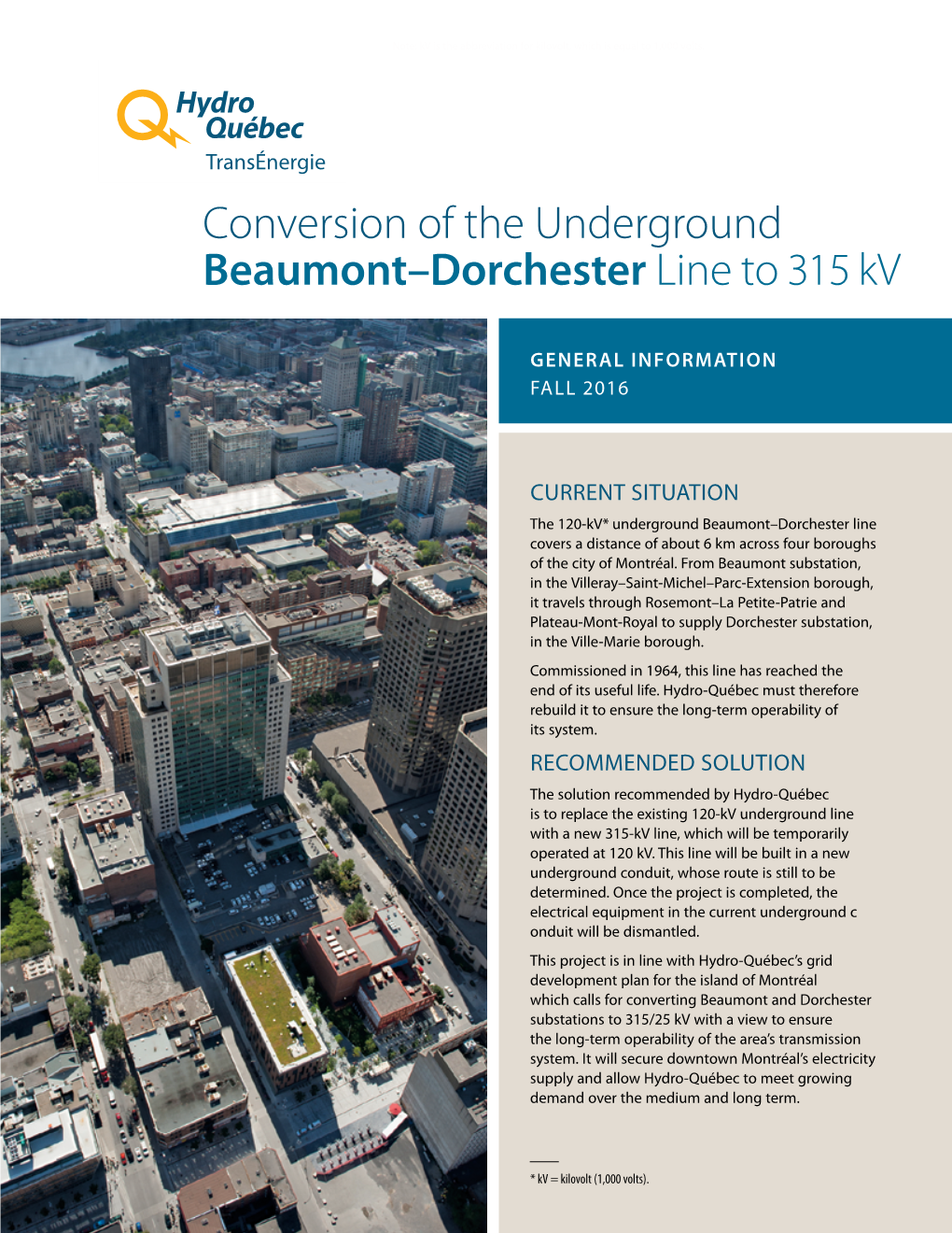 Conversion of the Underground Beaumont–Dorchester Line to 315 Kv