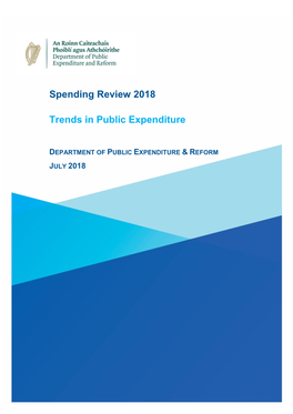 Spending Review 2018 Trends in Public Expenditure