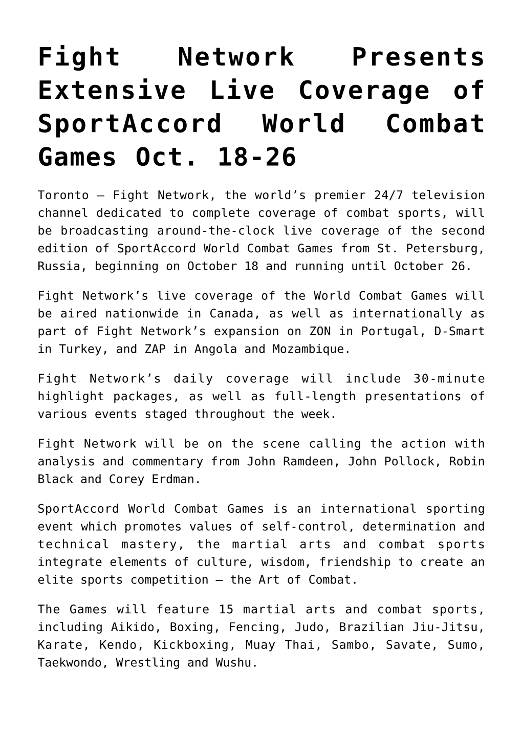 Fight Network Presents Extensive Live Coverage of Sportaccord World Combat Games Oct