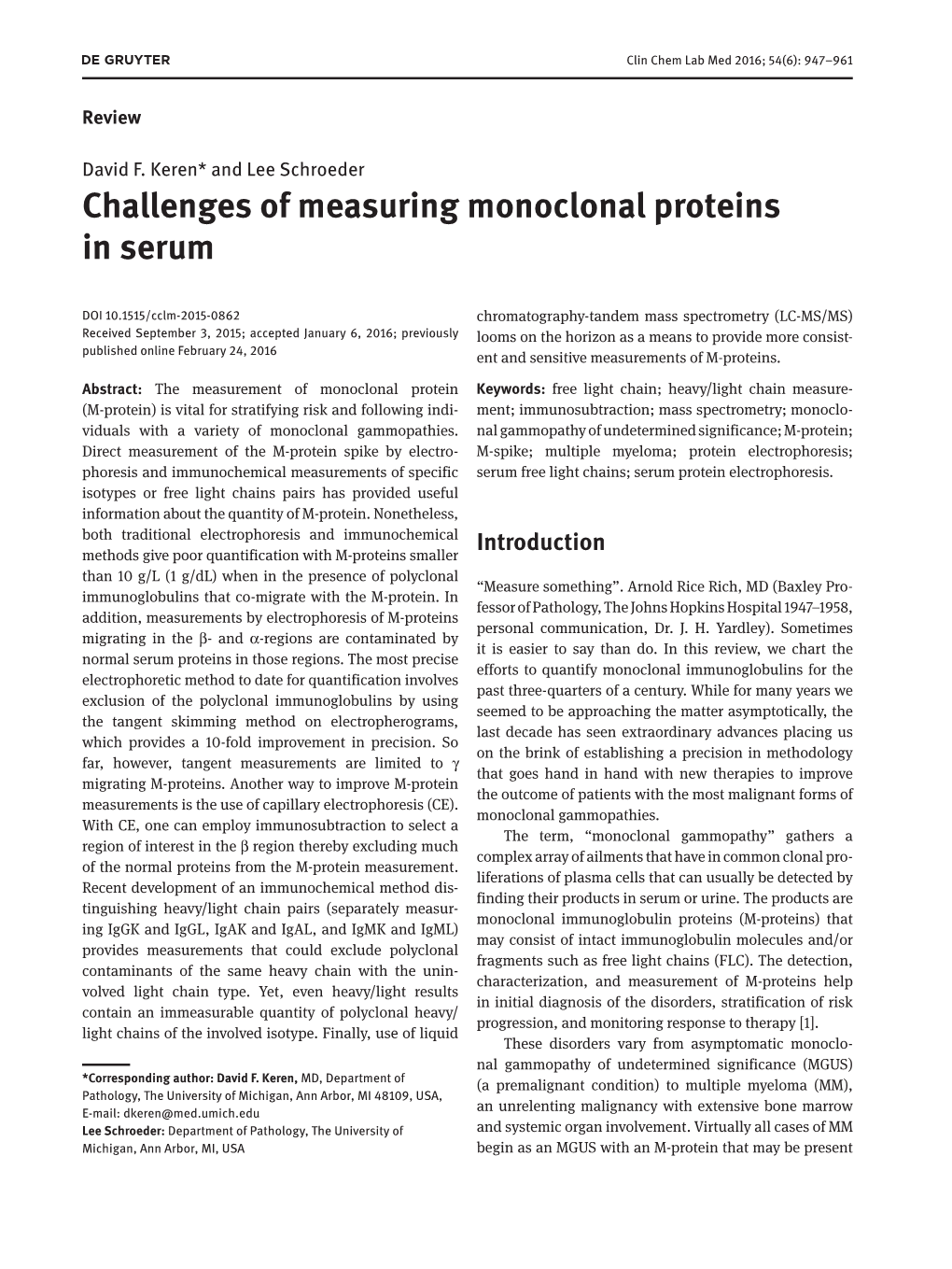 Challenges of Measuring Monoclonal Proteins in Serum