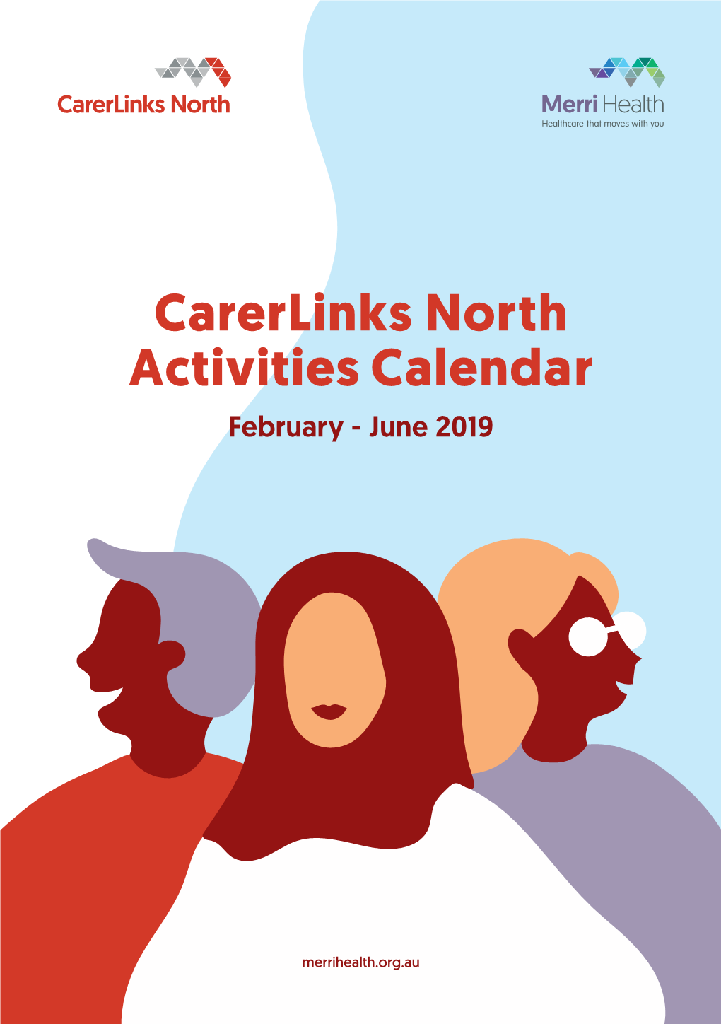 Carerlinks North Activities Calendar February - June 2019