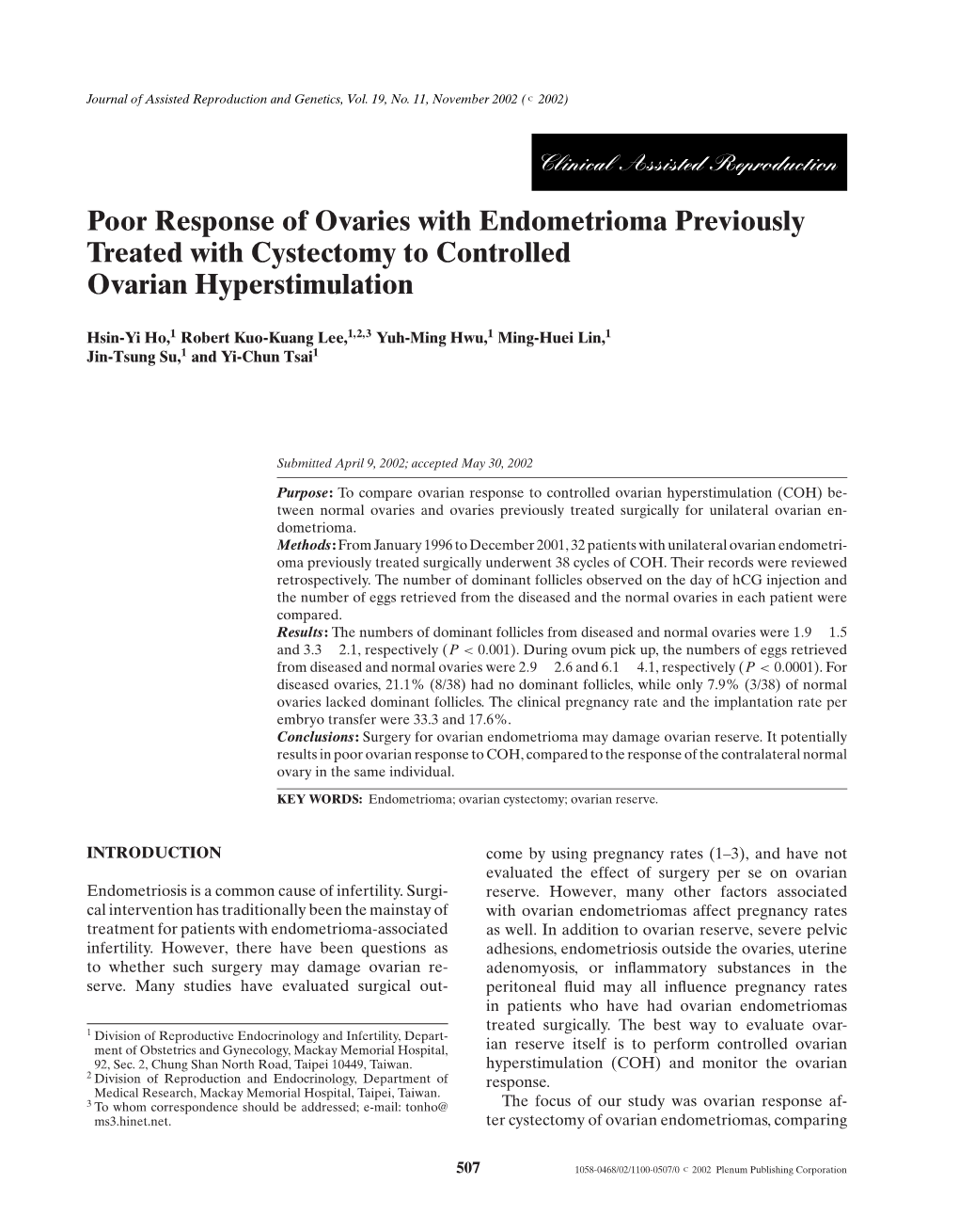 Poor Response of Ovaries with Endometrioma Previously Treated with Cystectomy to Controlled Ovarian Hyperstimulation