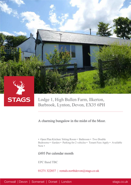 Lodge 1, High Bullen Farm, Ilkerton, Barbrook, Lynton, Devon, EX35 6PH