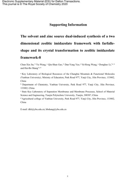 Supporting Information the Solvent and Zinc Source Dual-Induced Synthesis of a Two Dimensional Zeolitic Imidazolate Framework Wi