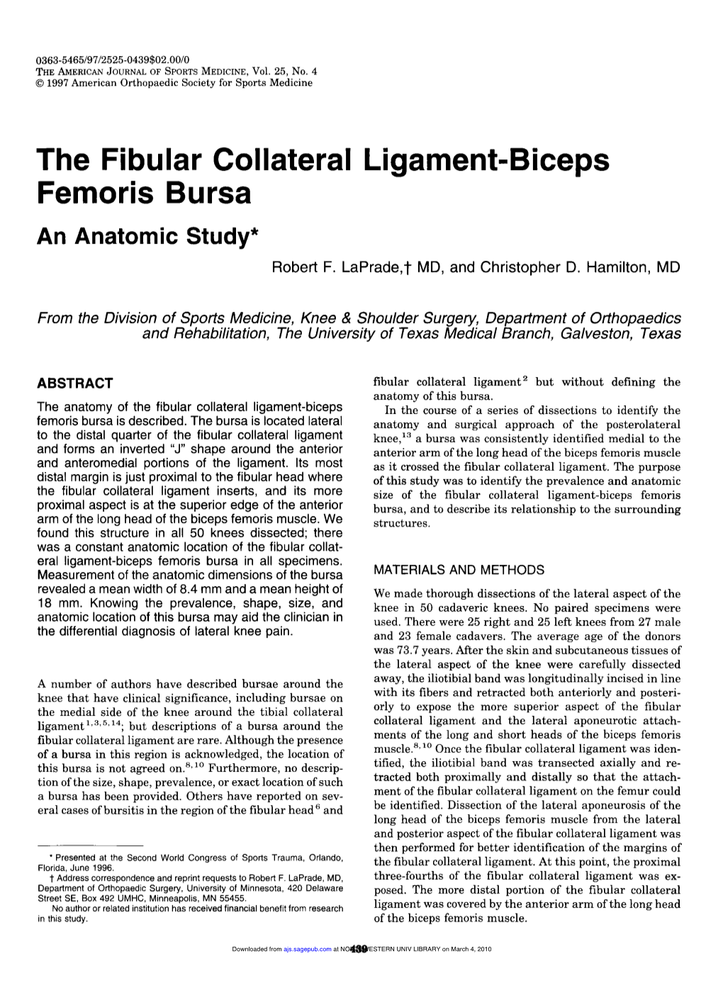 The Fibular Collateral Ligament-Biceps Femoris Bursa an Anatomic Study* Robert F