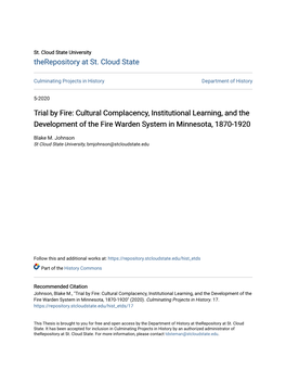 Trial by Fire: Cultural Complacency, Institutional Learning, and the Development of the Fire Warden System in Minnesota, 1870-1920