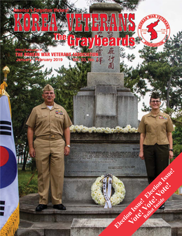 Vote! Vote! Vote! Election Issue! Election Issue! the Graybeards Is the Official Publication of the Korean War Veterans Association (KWVA)