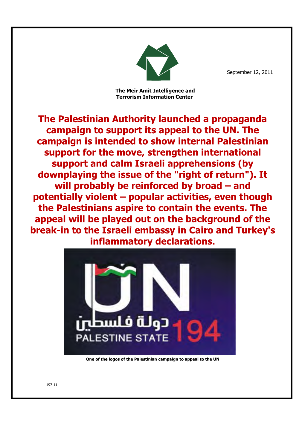 The Palestinian Authority Launched a Propaganda Campaign to Support Its Appeal to the UN
