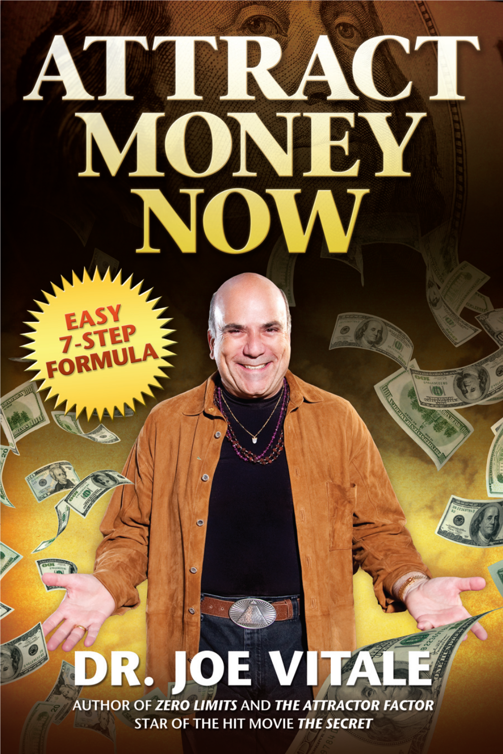 In Attract Money Now, You'll Learn…