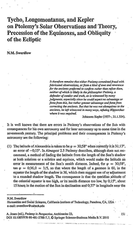 Tycho, Longomontanus, and Kepler on Ptolemy's Solar Observations And'theo:Ry, Precession of the Equinoxes, and Obliquity of the Ecliptic