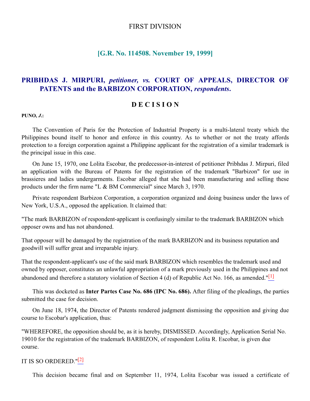 [GR No. 114508. November 19, 1999] PRIBHDAS J. MIRPURI, Petitioner, Vs. COURT of APPEALS, DIRECTOR of PATENTS A