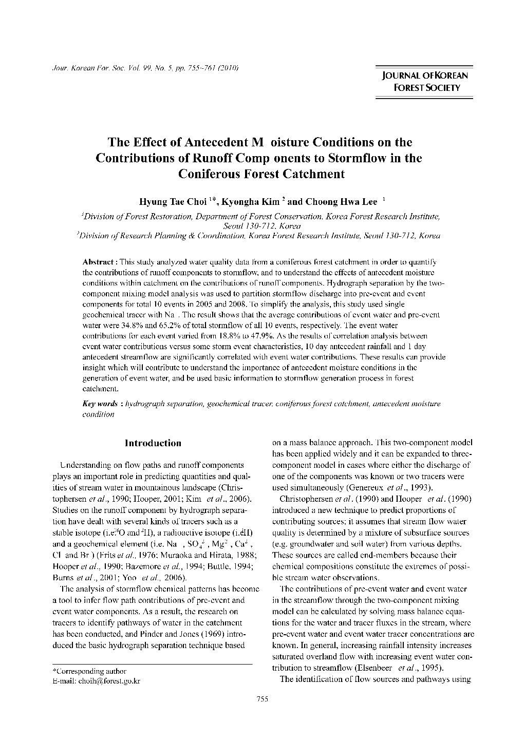 The Effect of Antecedent Moisture Conditions on the Contributions of Runoff Components to Stormflow in the Coniferous Forest Catchment