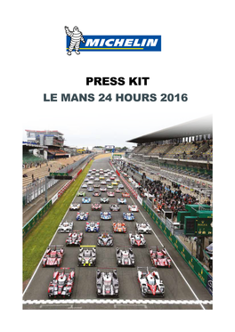 Michelin at the 24 Hours of Le Mans Press