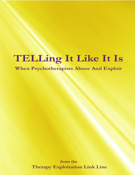 Telling It Like It Is: When Psychotherapists Abuse and Exploit