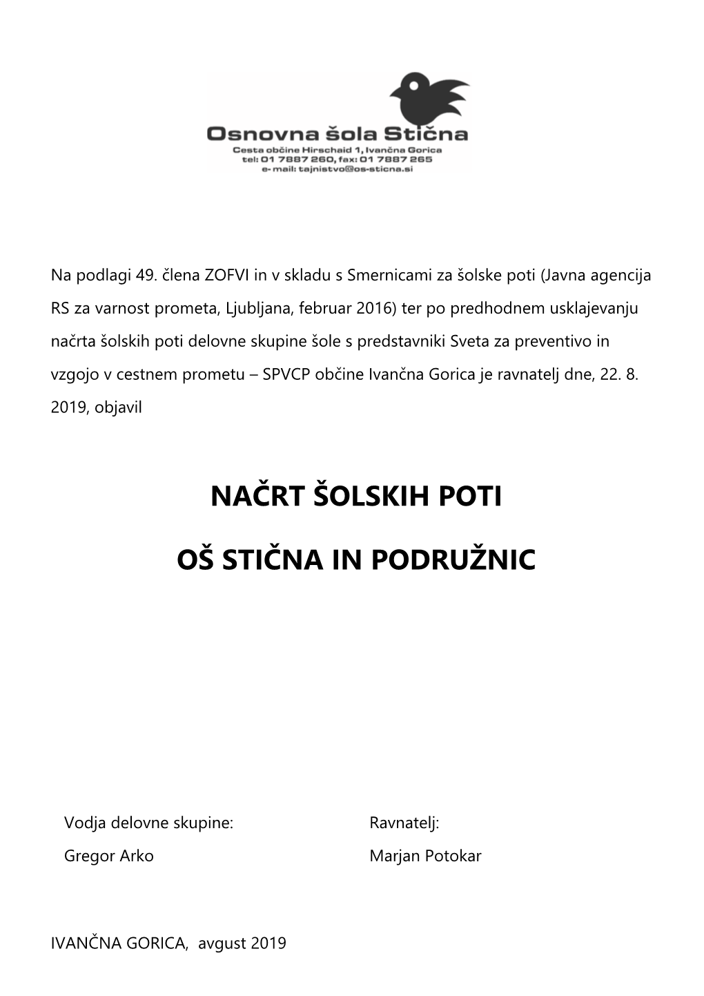 Načrt Šolskih Poti Oš Stična in Podružnic