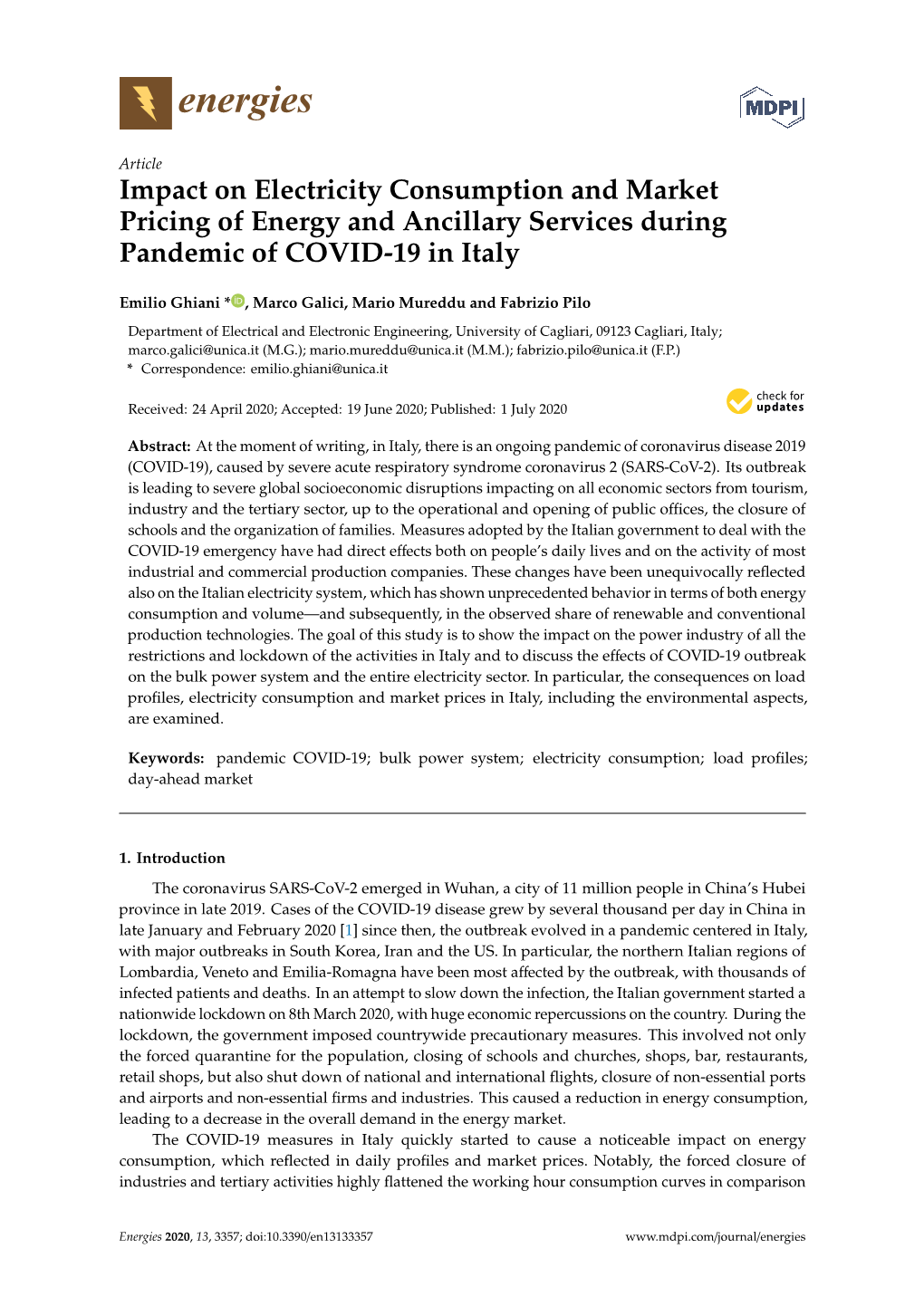 Impact on Electricity Consumption and Market Pricing of Energy and Ancillary Services During Pandemic of COVID-19 in Italy