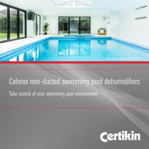 Calorex Non-Ducted Swimming Pool Dehumidifiers