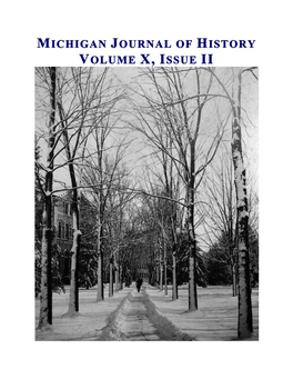 Michigan Journal of History Volume X, Issue Ii