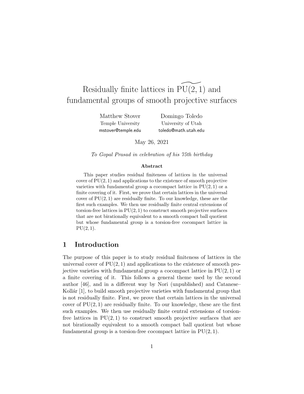 Residually Finite Lattices in ˜ PU(2,1) and Fundamental Groups of Smooth