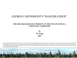 George Cartwright's “Ranger Lodge”