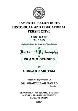 Jawratul FALAH in ITS HISTORICAL and EDUCATIONAL PERSPECTIVE ABSTRACT THESIS
