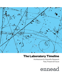 The Laboratory Timeline Architecture for Scientific Research Past, Present & Future 1 Prologue
