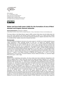 Water and Lava Both Seem Viable for the Formation of One of Mars' Densest and Largest Channel Networks