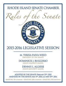 Senate Rules 15-16 Amended