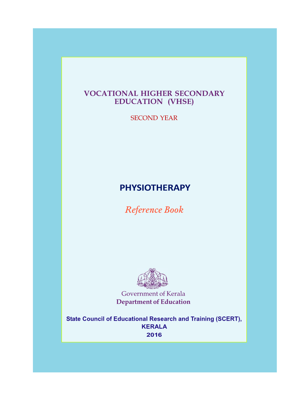 Physiotherapy