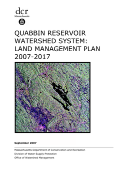 Quabbin Reservoir Watershed System: Land Management Plan 2007-2017