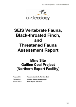 SEIS Vertebrate Fauna, Black-Throated Finch, and Threatened Fauna Assessment Report