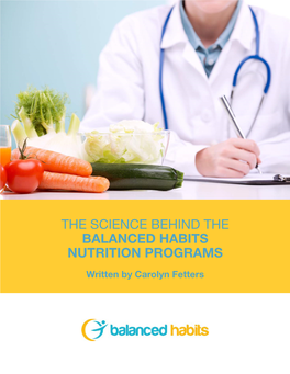 The Science Behind the Balanced Habits Nutrition Programs